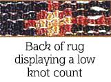 Low Knot Count on an oriental rug